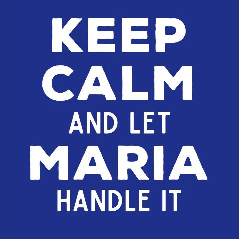 Keep Calm Lass Marie das regeln Lustiger Spruch