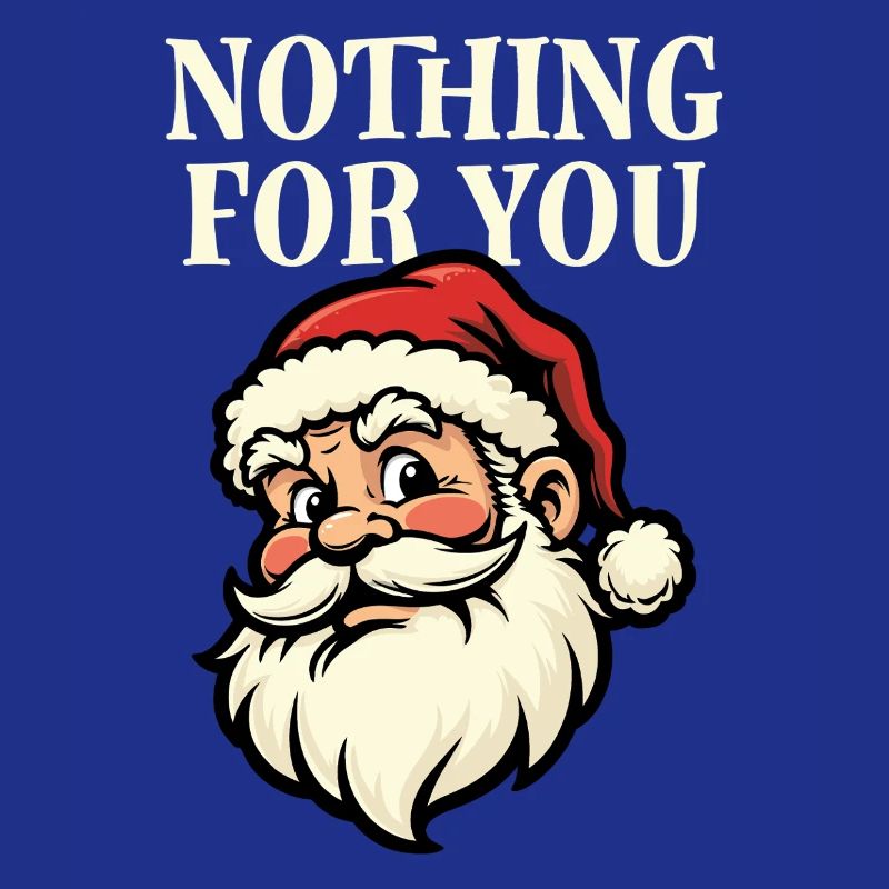 Rien pour vous - Père Noël