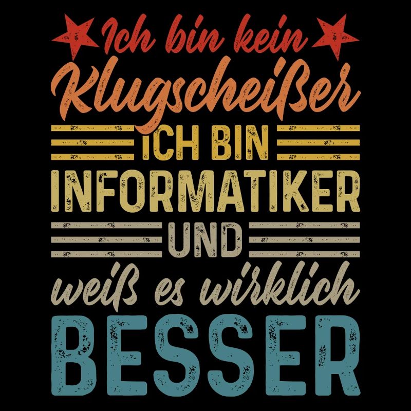 Informatiker - Kein Klugscheißer