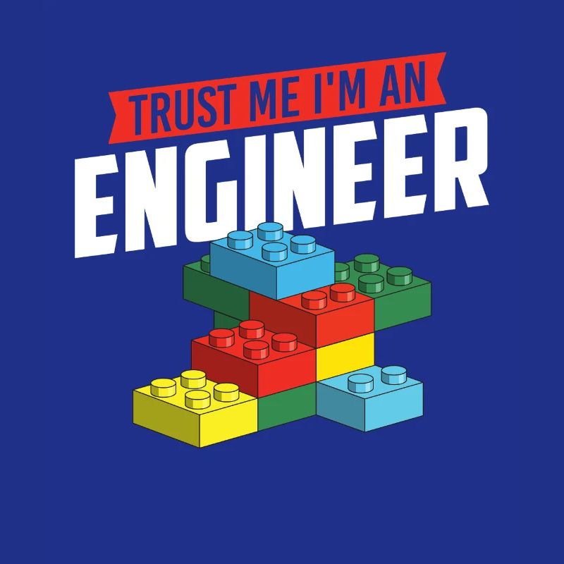 Glaub mir, ich bin ein Ingenieur Brick Builder Block Build