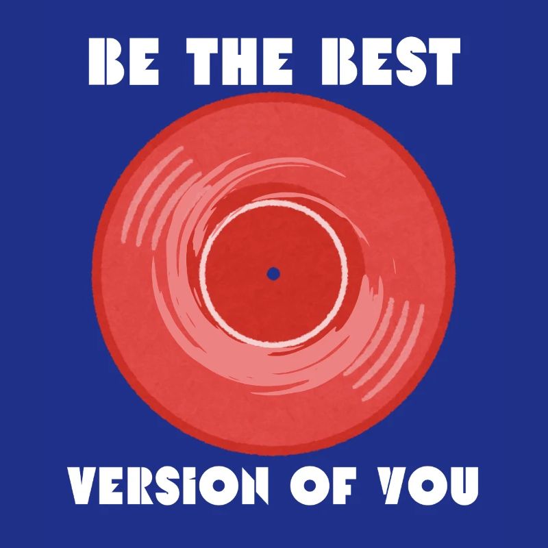 Die beste Version von dir