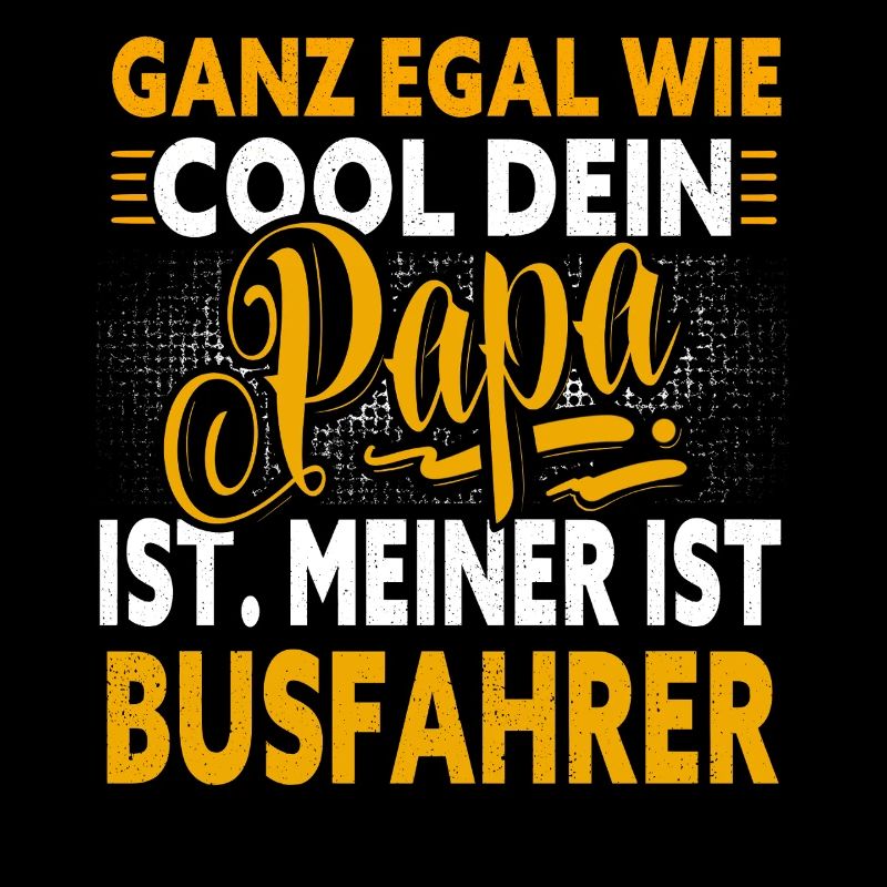 Papa chauffeur de bus