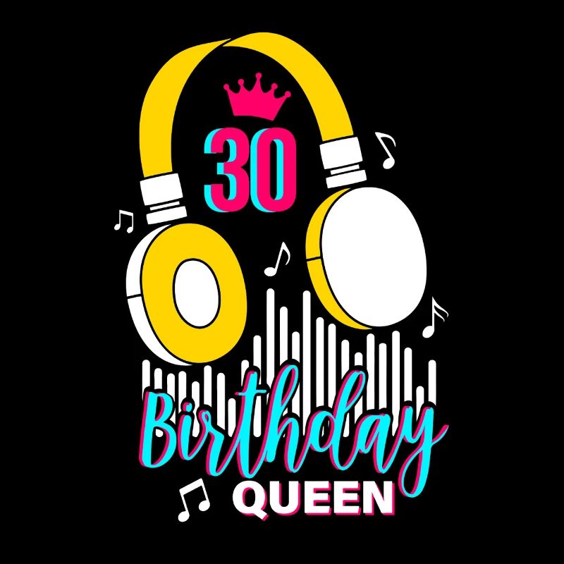 Birthday Queen 30th Birthday