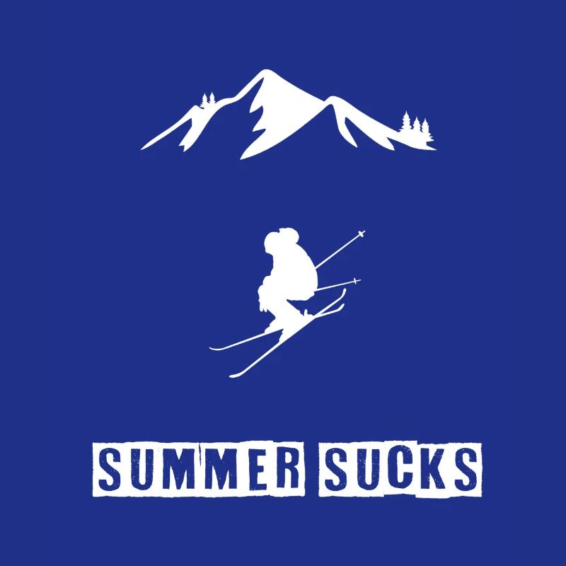 Skiing - Summer sucks