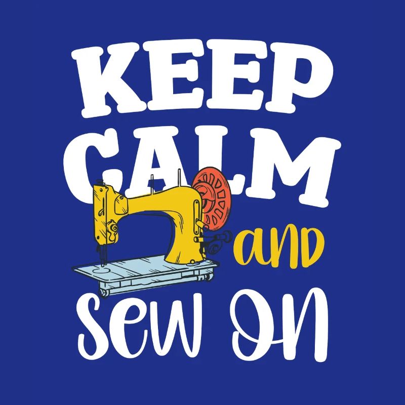 Keep Calm and Sew On