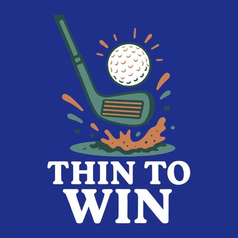 Thin To Win Conception Drôle De Joueur De Golf