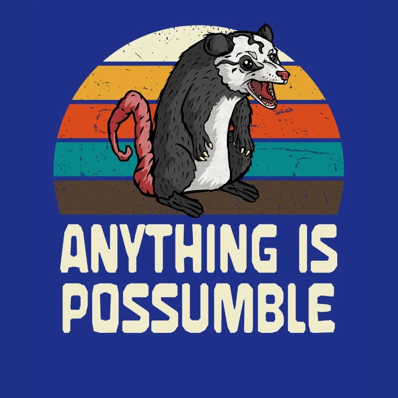 Possum: Anything is possible