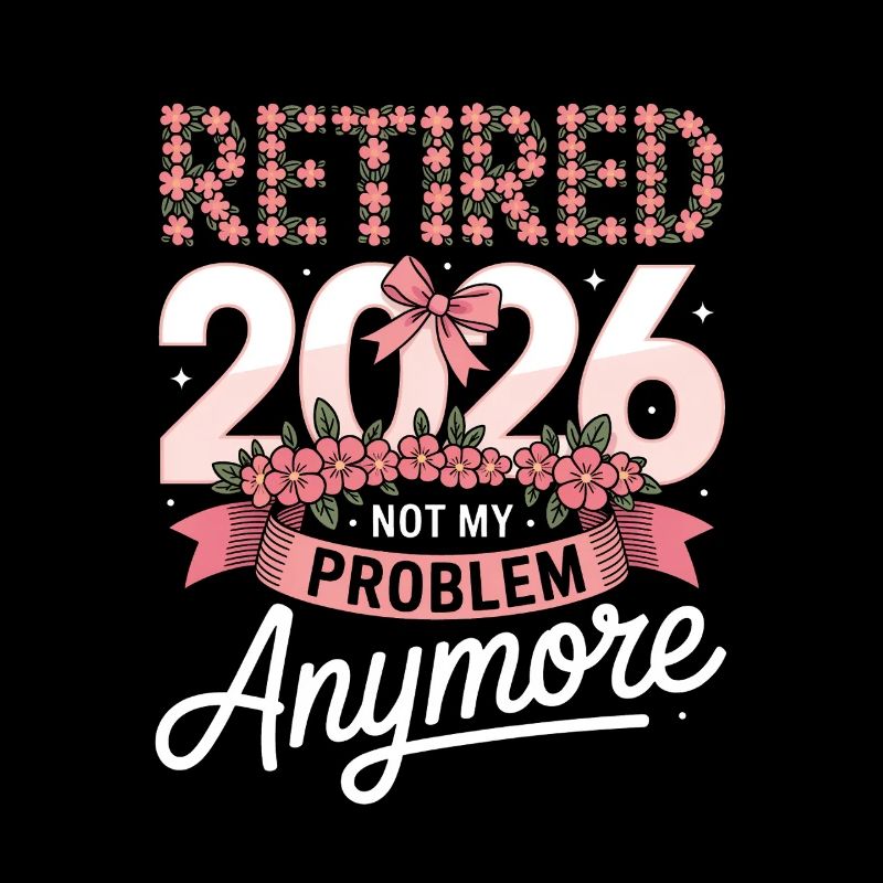 Ruhestand 2020 Nicht mehr mein Problem