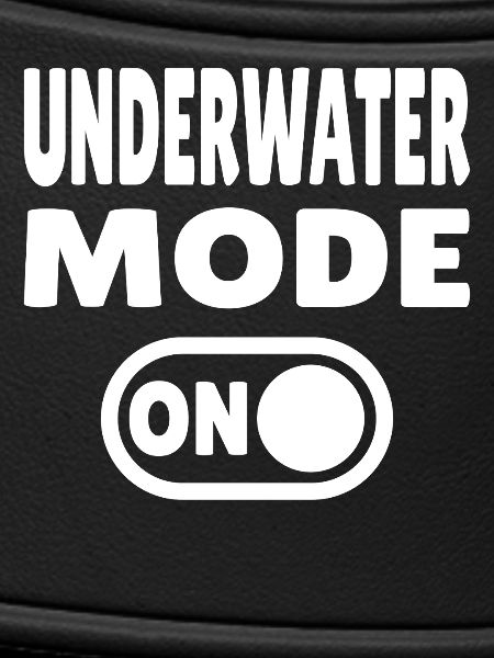 Underwater Mode ON 