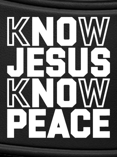 Know Jesus Know Peace