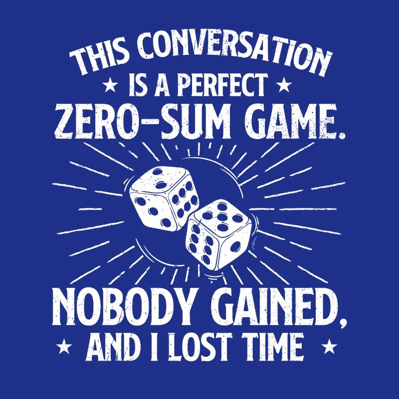 Dieses Gespräch war ein perfektes Nullsummenspiel