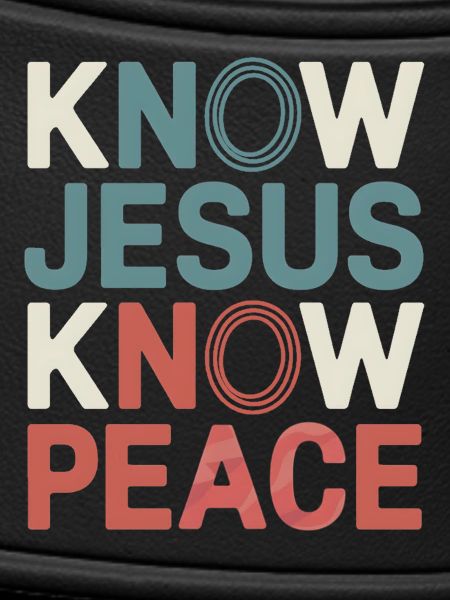 Know Jesus Know Peace