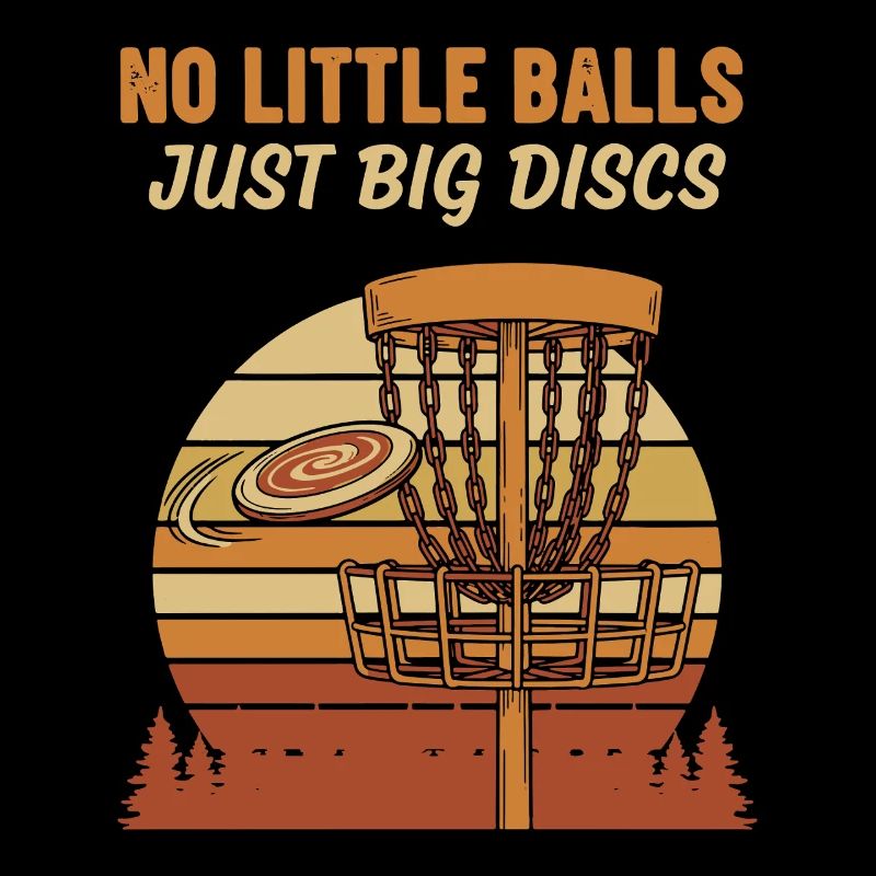 No Little Balls Just Big Discs Disc Golf Fun