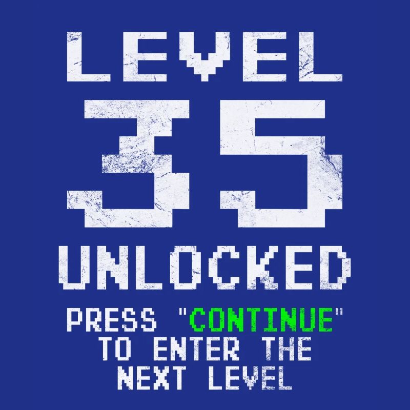 35 Geburtstag Gamer Level 35 unlocked