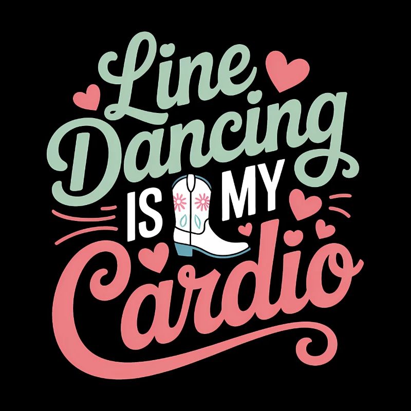 Line Dancing Sprüche Lustiges Line Dance Geschenk 