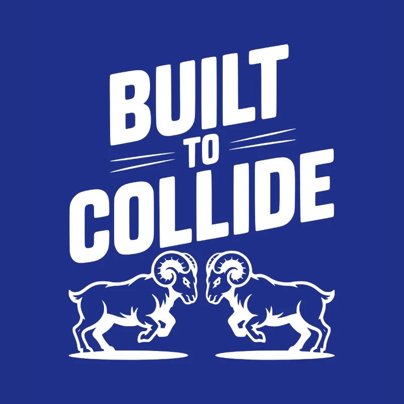 Construit pour entrer en collision