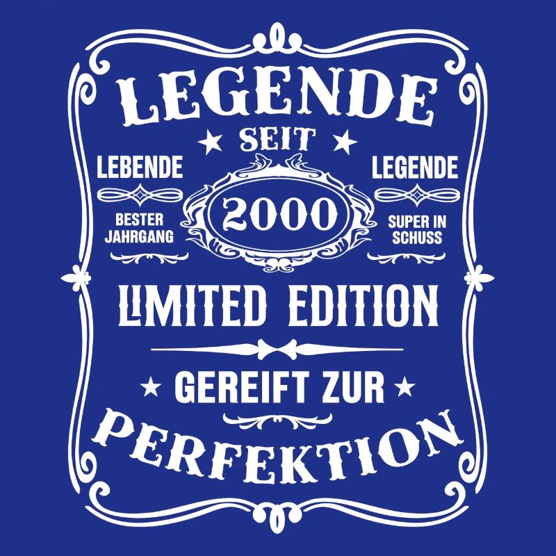 Legend Since 2000 Born 2000 Birthday 2000