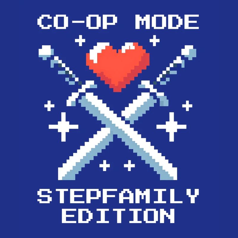 Co-Op Mode: Stepfamily Edition | Patchwork