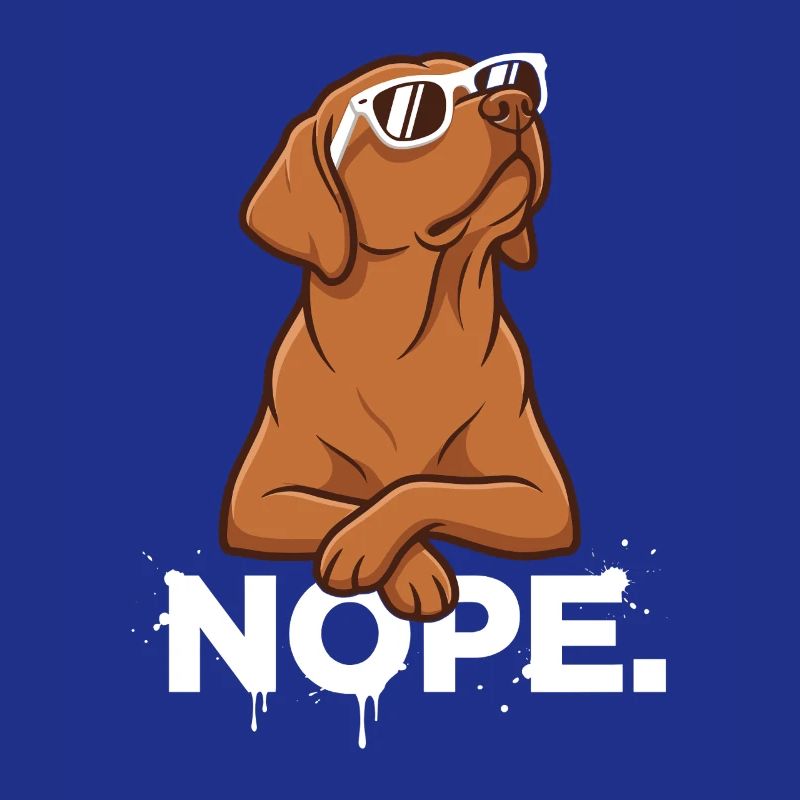 Cool Foxred Labrador: Nope Statement