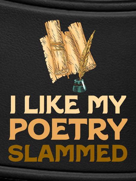 Poetry Slammed