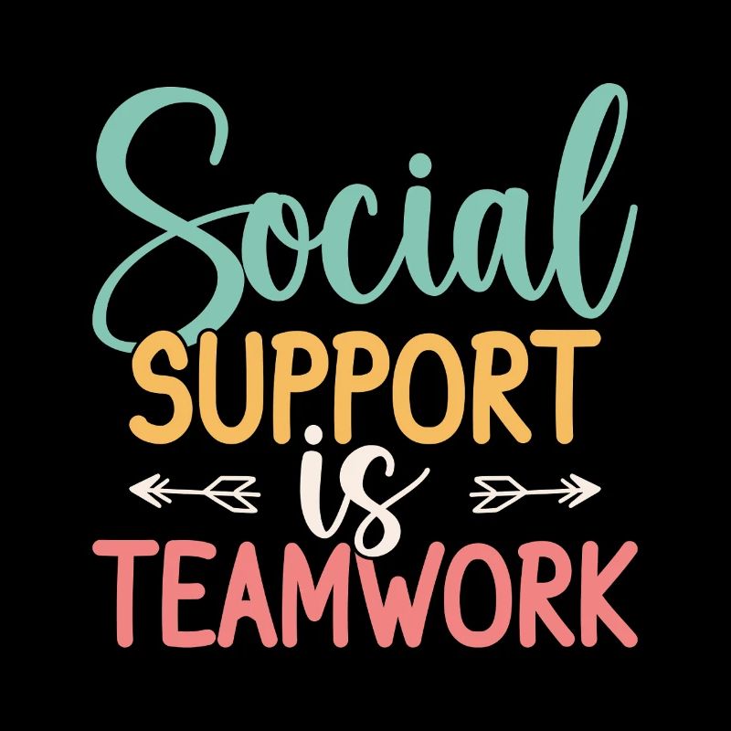Social Worker Quote Support Is Teamwork Social