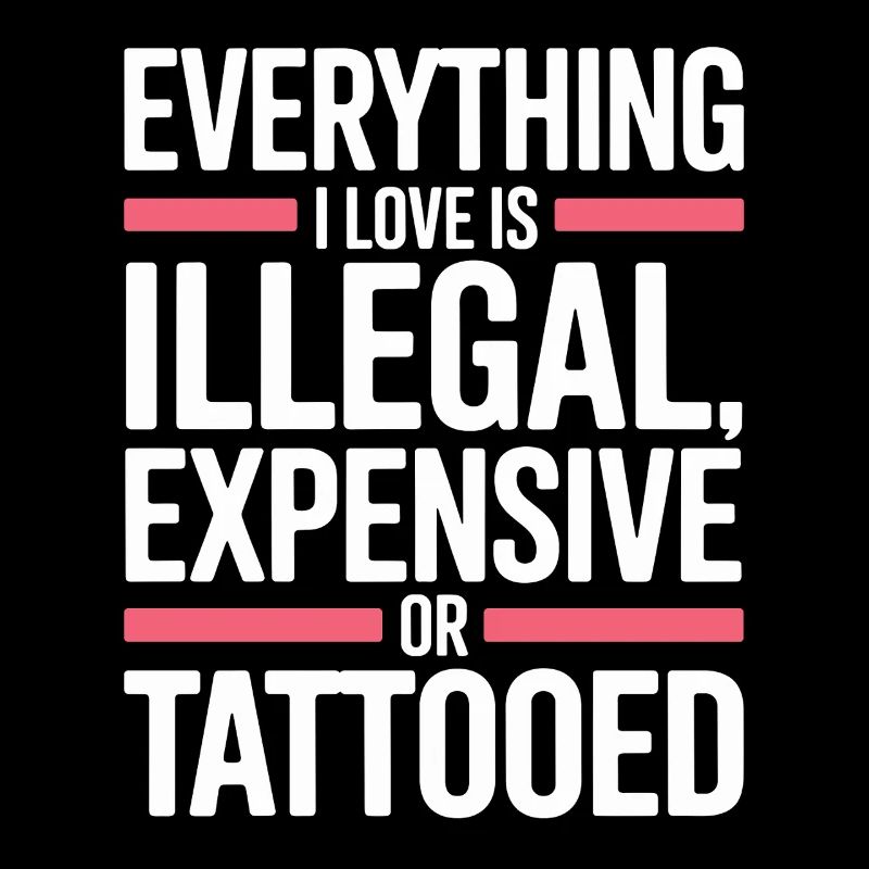 Tout ce que j’aime, c’est tatoué de Tätowiert tatoué