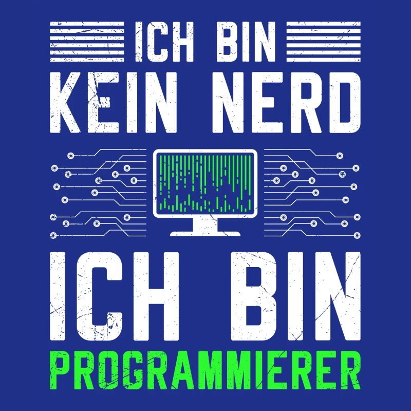 Computer ICH BIN KEIN NERD ICH BIN PROGRAMMIERER
