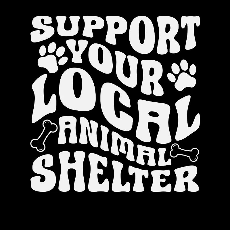 Support your local animal shelter