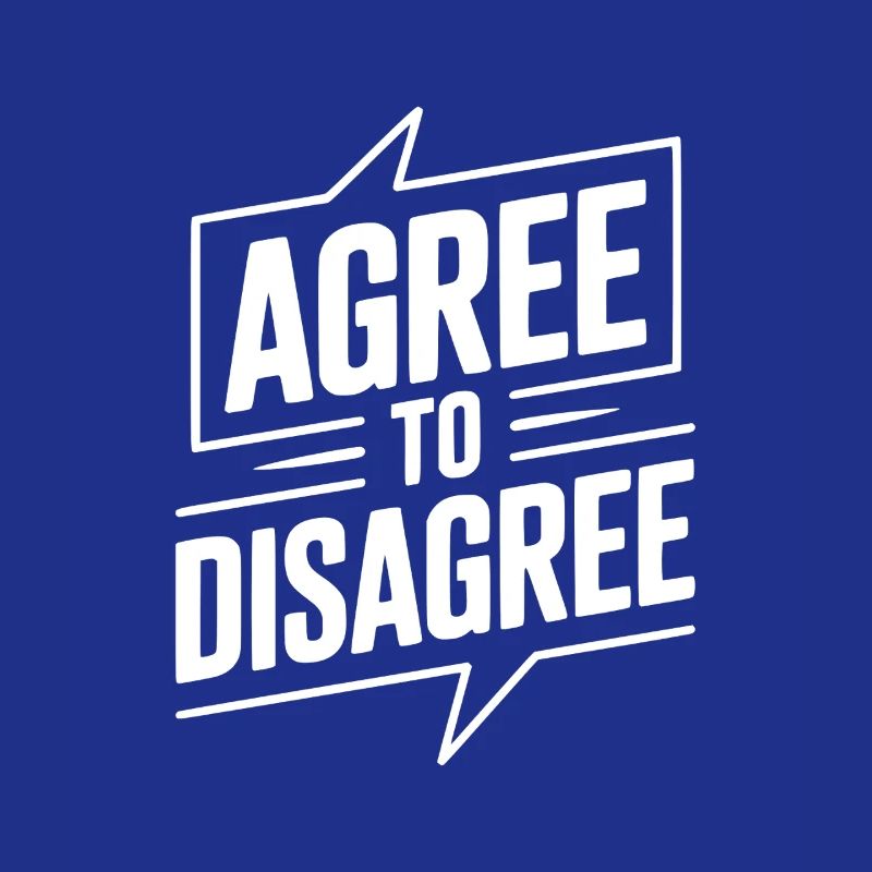 Seid euch einig, dass ihr uneinig seid.