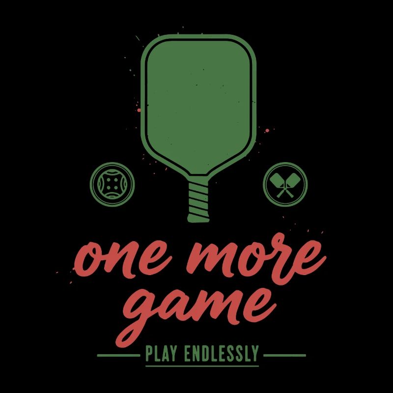 Pickleball Funny Player One More Game Play