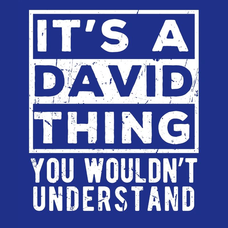 C’est une affaire de David que tu ne comprendrais pas
