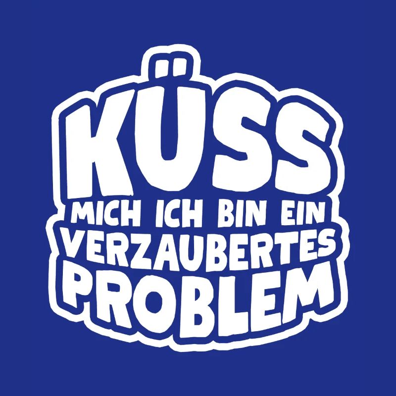 Küss mich ich bin ein verzaubertes Problem