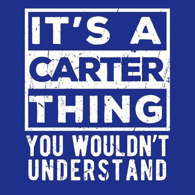 C’est une chose Carter que tu ne comprendrais pas