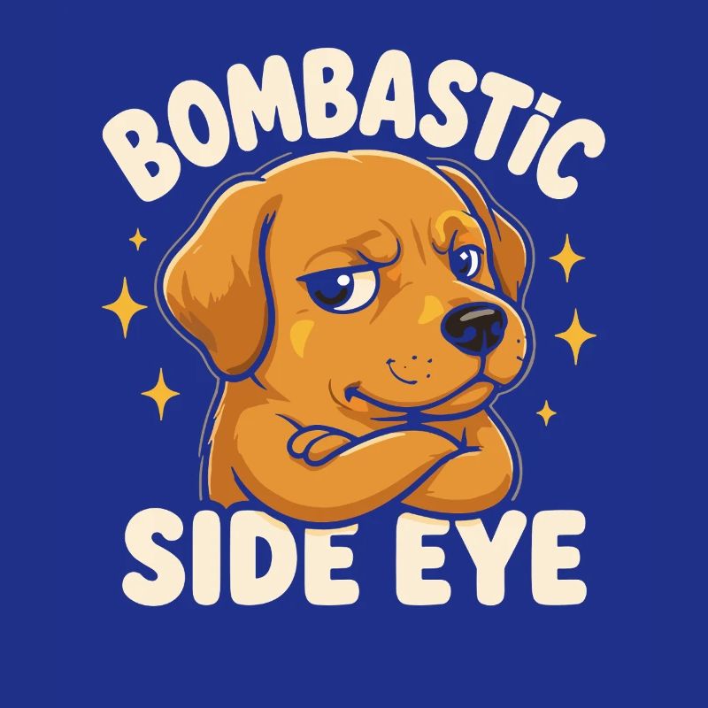 Bombastic Side View Dog