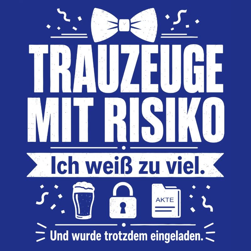 Trauzeuge mit Risiko