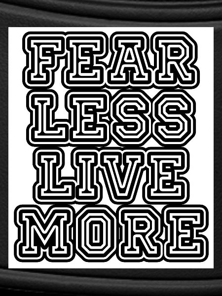 fearlesslivemore