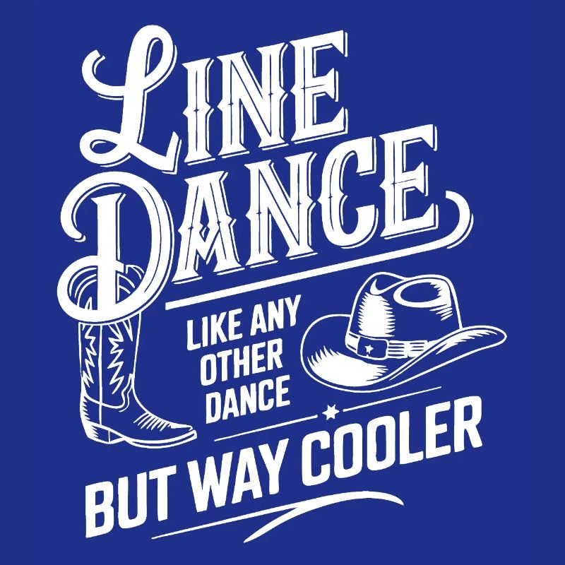 Line dancing is cooler - Dancing is my passion