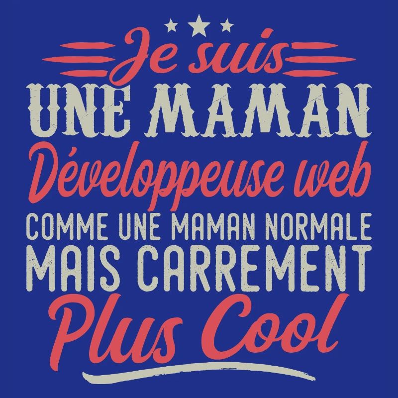 I'm a web developer mom, downright cool