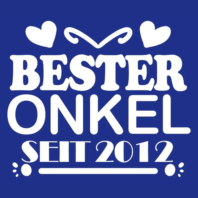 Bester Onkel seit 2012