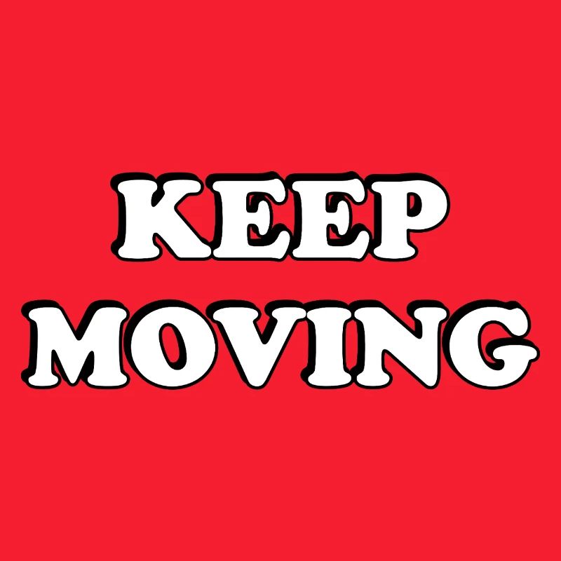 Keep Moving 