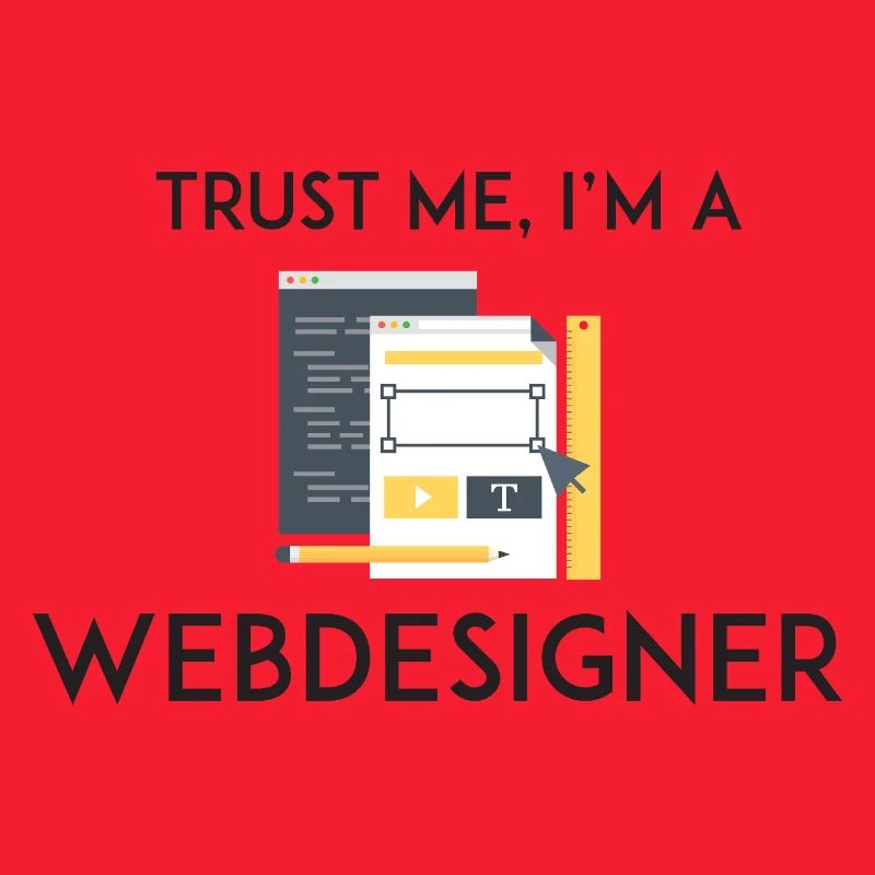 Vertrau mir, ich bin Webdesigner