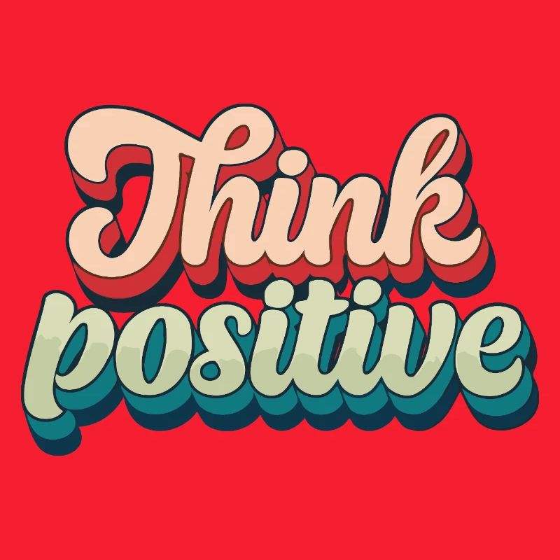 Think Positive Retro Script