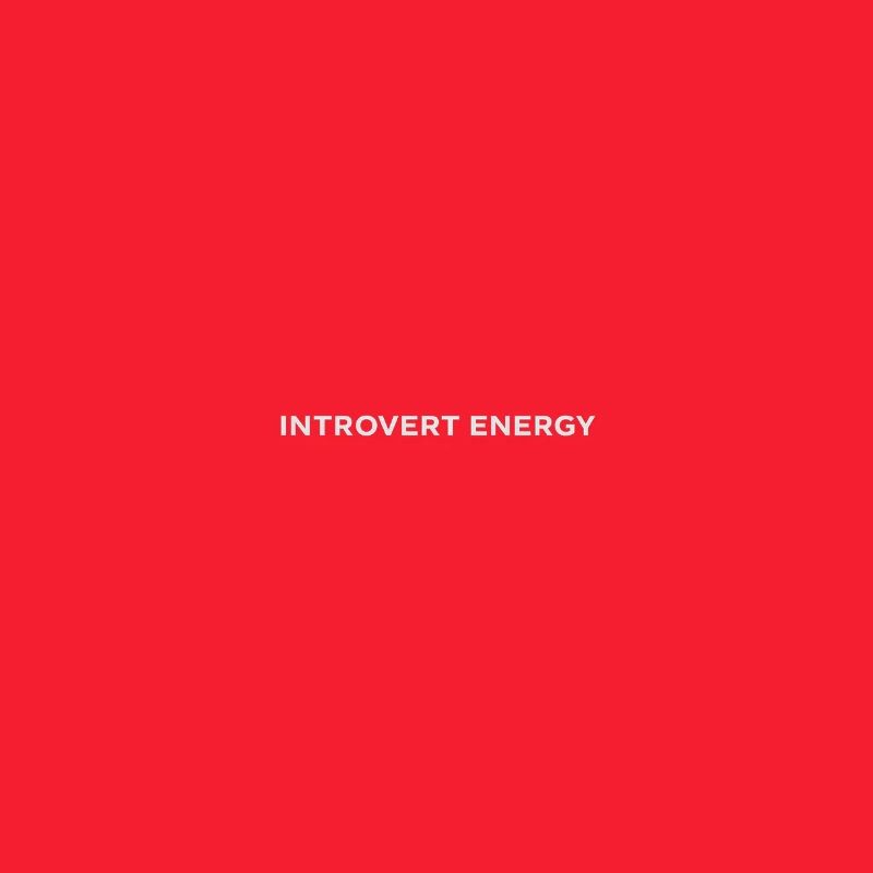 Introverted Energy