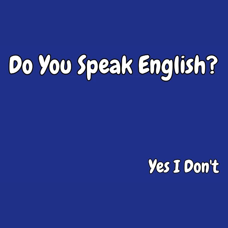 Lustiges Design eines englischsprachigen Witzes