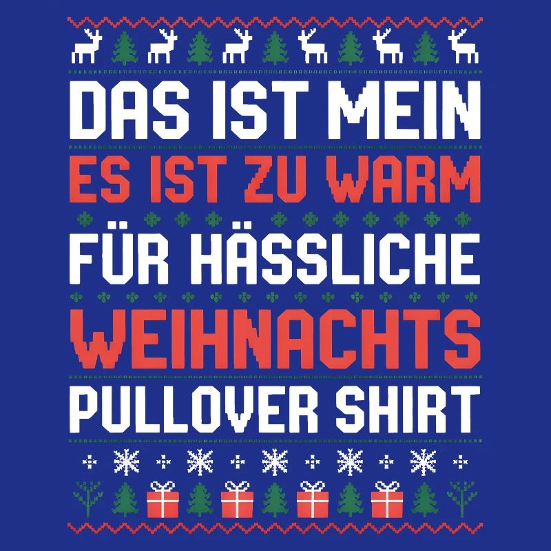 Das ist mein hässlicher Weihnachtspullover