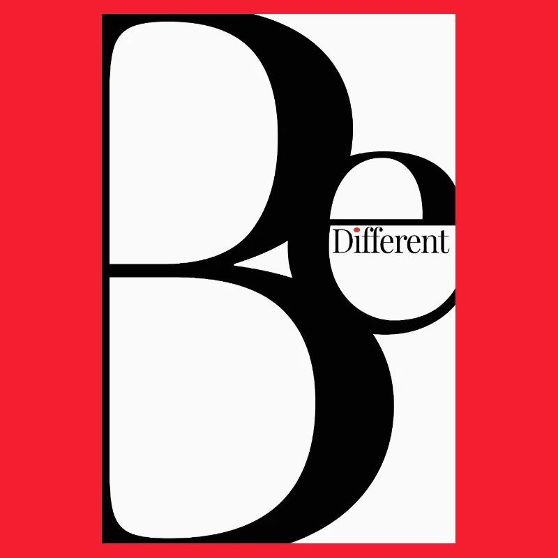 Be Different – Minimalist Typography Design