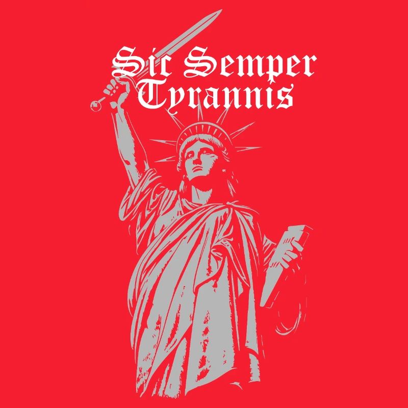 Sic Semper Tyrannis, Statue de la Liberté avec épée