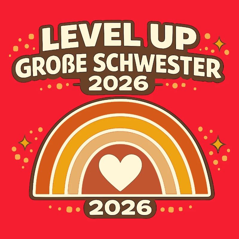 Level Up große Schwester 2026 Regenbogen