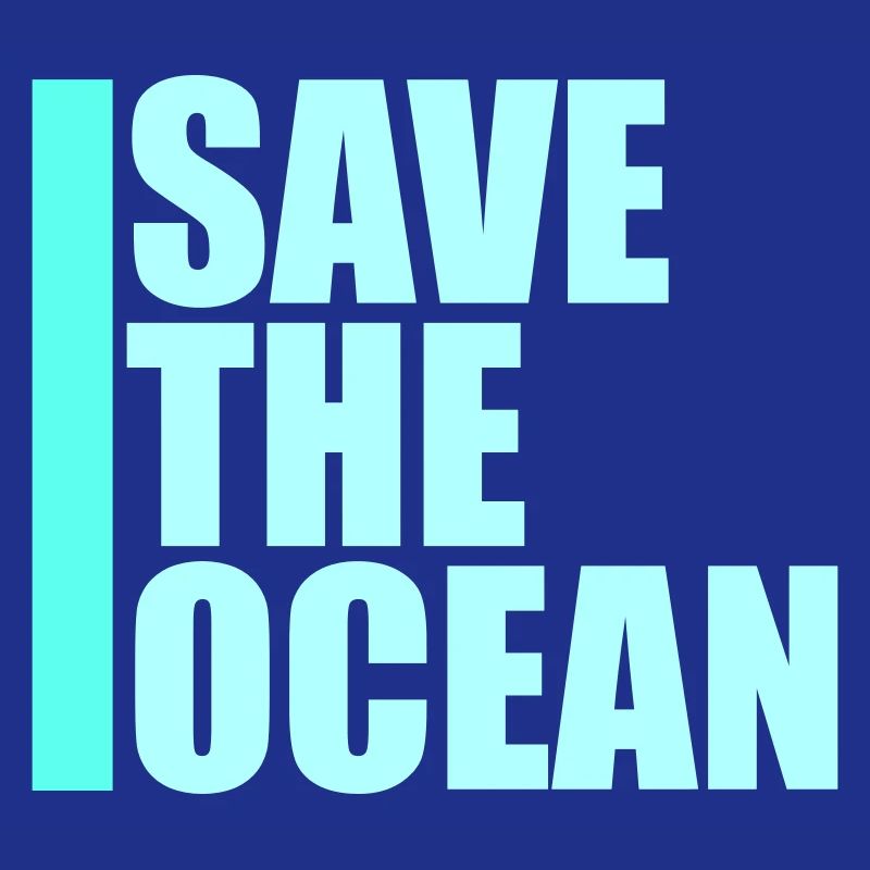 Save The Ocean Ocean Activism Environment Statement