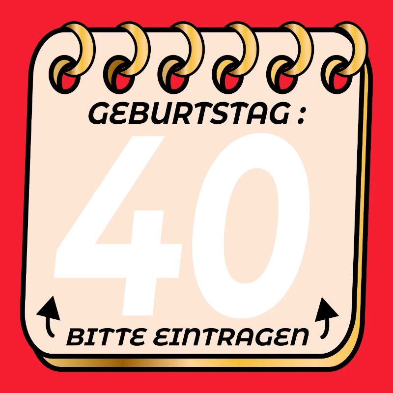 40. Geburtstag - Geburtstagsliste VIERZIG